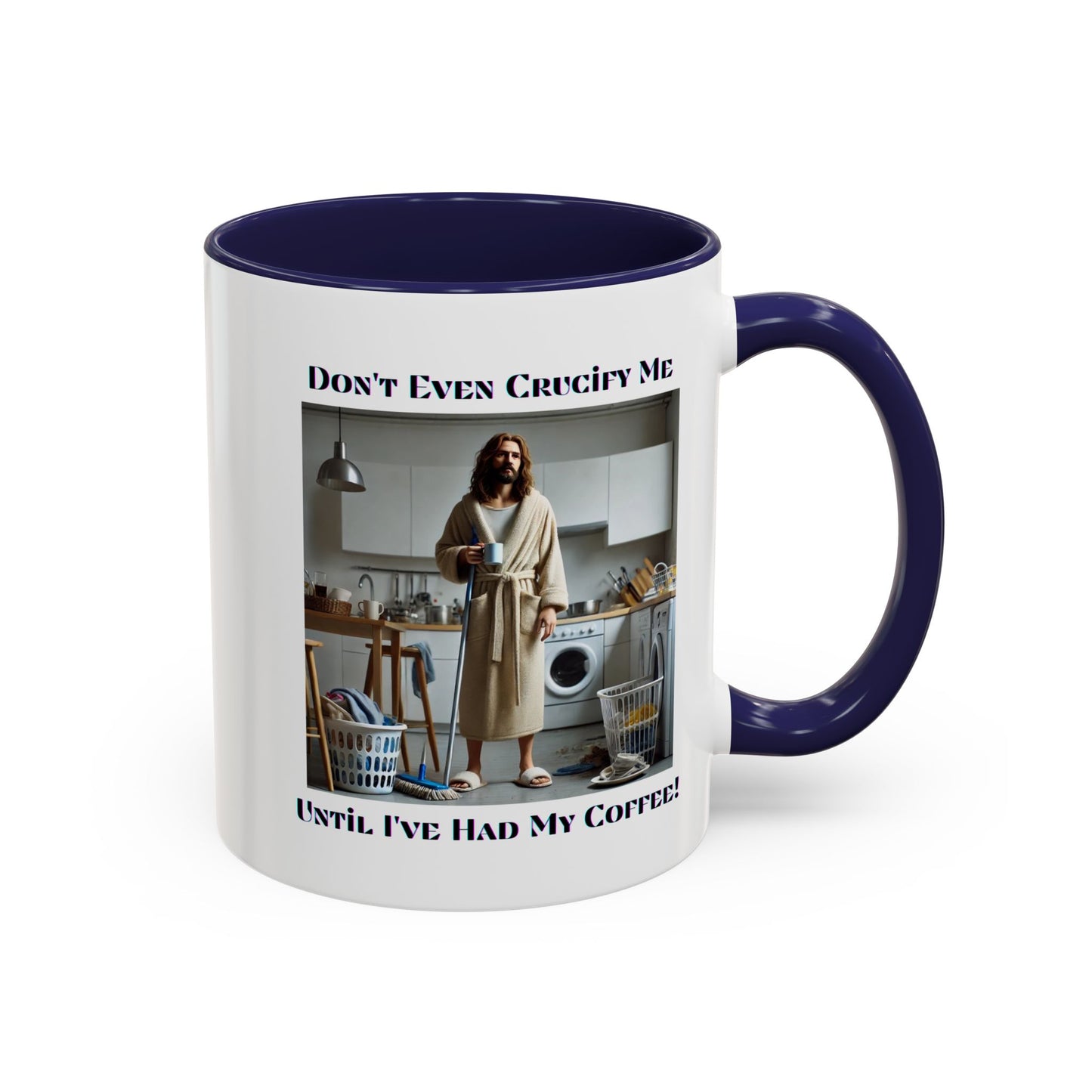 Don't Even Coffee Mug (11, 15oz)