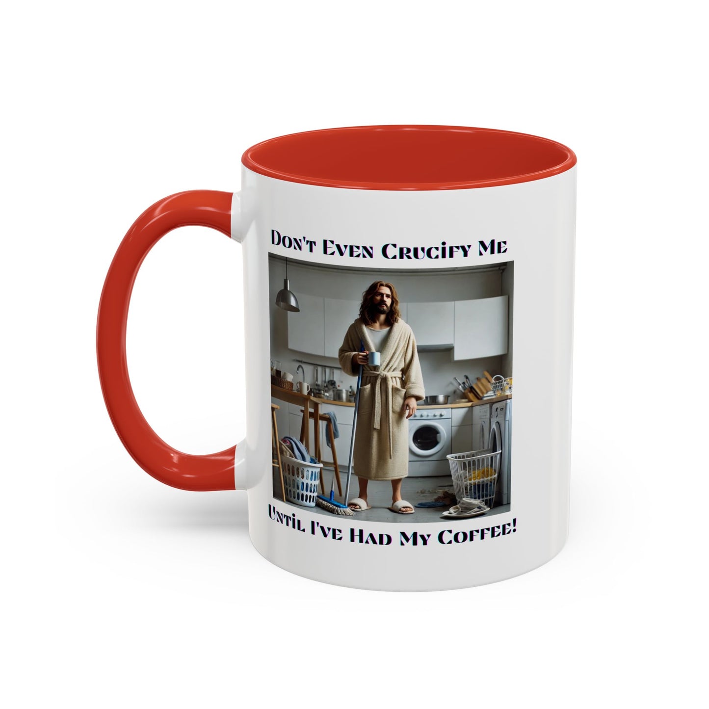 Don't Even Coffee Mug (11, 15oz)