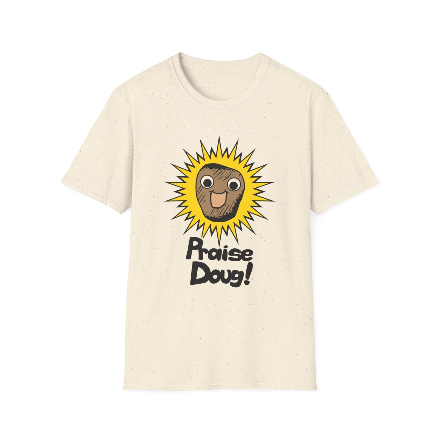 Praise Doug! (by Jason AKA Hyprlb) Unisex Softstyle T-Shirt