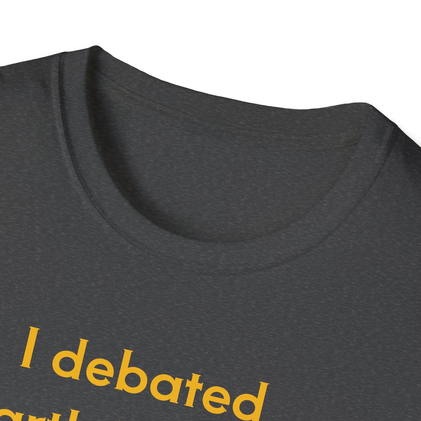 Debate Dawkins Unisex T-Shirt - "I Debated Darth Dawkins and All I Got Was This Lousy Shirt"