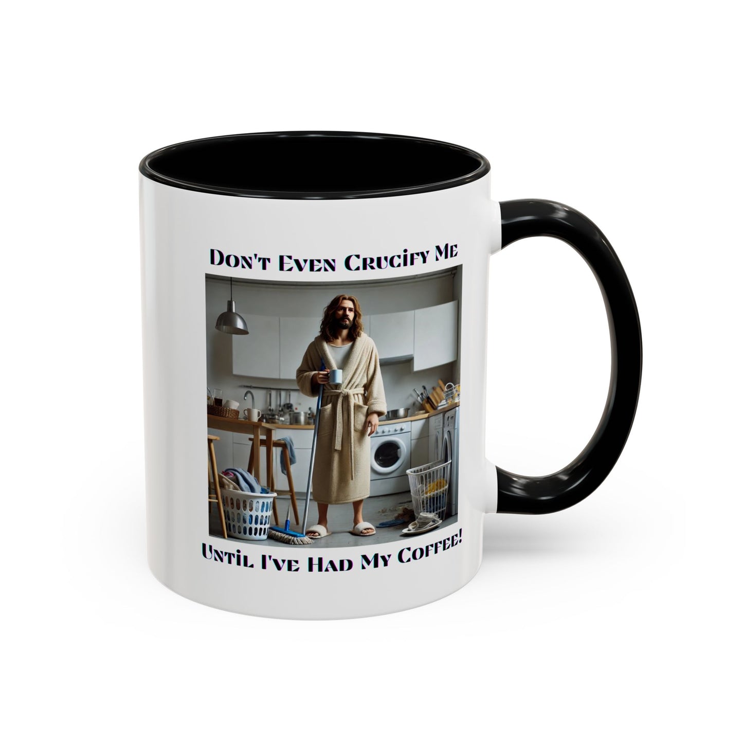 Don't Even Coffee Mug (11, 15oz)