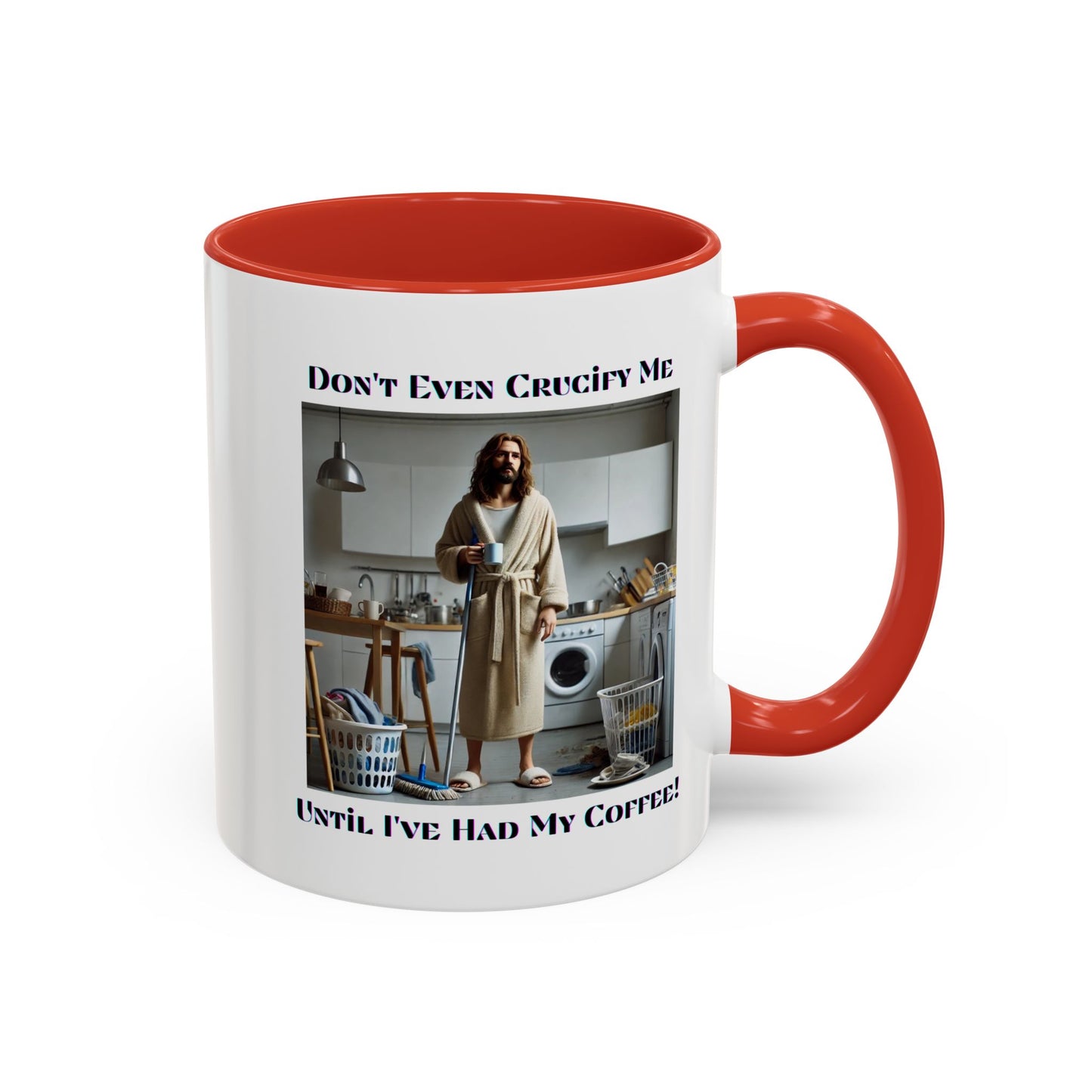 Don't Even Coffee Mug (11, 15oz)